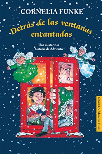 DETRAS DE LAS VENTANAS ENCANTADAS (Las Tres Edades / Biblioteca Funke, Band 2) von SIRUELA